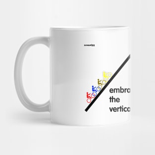 embrace the vertical Mug